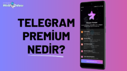 Telegram Premium Nedir? Aylık Ücreti Ne Kadar?